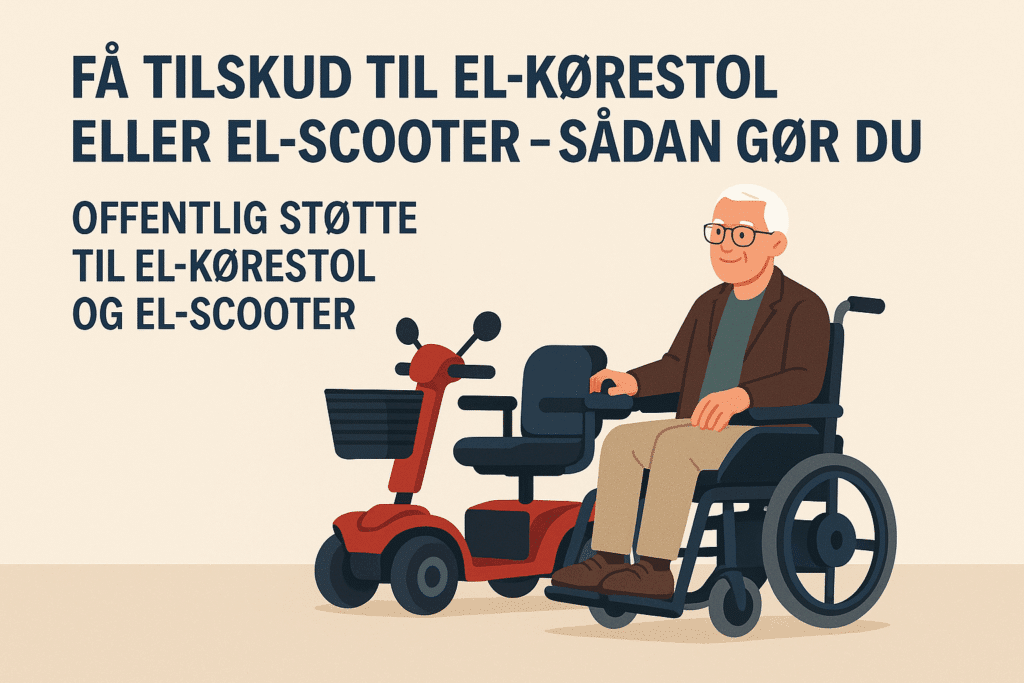 Tilskud til el kørestol og el scooter